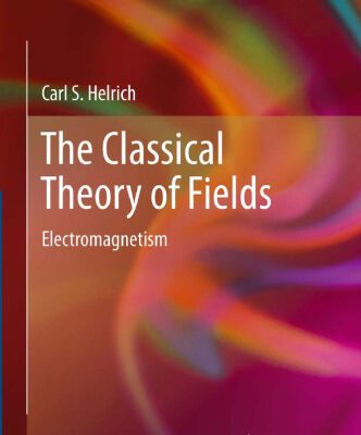 خرید و دانلود نسخه کامل کتاب The Classical Theory of Fields: Electromagnetism