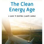 خرید و دانلود نسخه کامل کتاب The Clean Energy Age: A Guide to Beating Climate Change