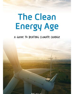 خرید و دانلود نسخه کامل کتاب The Clean Energy Age: A Guide to Beating Climate Change