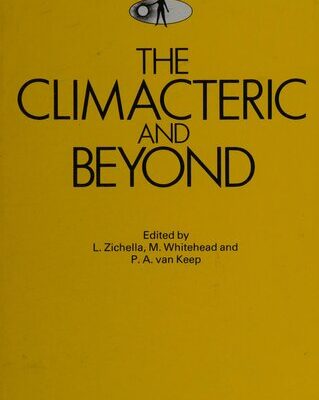 خرید و دانلود نسخه کامل کتاب The Climacteric and Beyond: The Proceedings of the Fifth International Congress on the Menopause, Held in Sorrento (Italy), 6-10 April 1987, Under the Auspices of the International Menopause Society