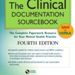 خرید و دانلود نسخه کامل کتاب The Clinical Documentation Sourcebook: The Complete Paperwork Resource for Your Mental Health Practice – 4th edition