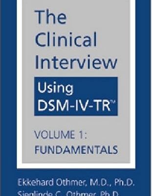 خرید و دانلود نسخه کامل کتاب The Clinical Interview Using Dsm-Iv-Tr: Fundamentals – Scanned Pdf with Ocr