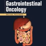 خرید و دانلود نسخه کامل کتاب The Clinician’s Guide to Gastrointestinal Oncology (The Clinician’s Guide to GI Series)