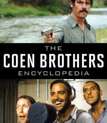 خرید و دانلود نسخه کامل کتاب The Coen Brothers Encyclopedia