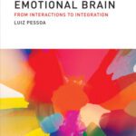 خرید و دانلود نسخه کامل کتاب The Cognitive-Emotional Brain: From Interactions to Integration