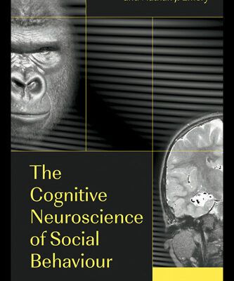 خرید و دانلود نسخه کامل کتاب The Cognitive Neuroscience of Social Behaviour