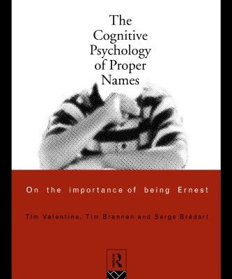خرید و دانلود نسخه کامل کتاب The Cognitive Psychology of Proper Names: On the Importance of Being Ernest