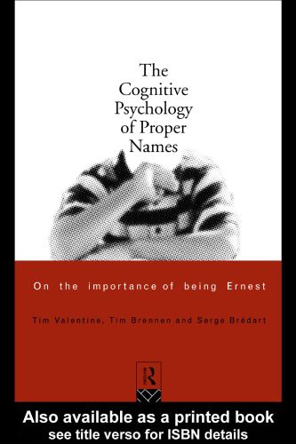 خرید و دانلود نسخه کامل کتاب The Cognitive Psychology of Proper Names: On the Importance of Being Ernest_68cc4e95c8a1e.jpeg خرید و دانلود نسخه کامل کتاب The Cognitive Psychology of Proper Names: On the Importance of Being Ernest