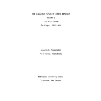 خرید و دانلود نسخه کامل کتاب The Collected Papers of Albert Einstein. Vol. 2: The Swiss Years: Writings, 1900-1909 (English translation)