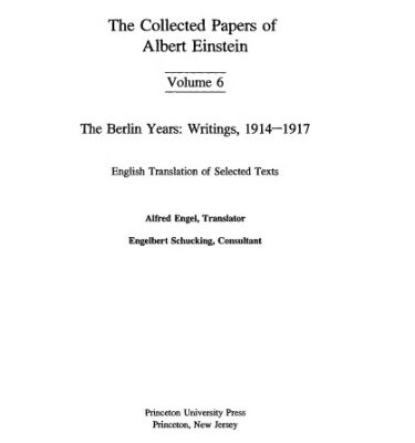 خرید و دانلود نسخه کامل کتاب The Collected Papers of Albert Einstein. Vol. 6: The Berlin Years: Writings, 1914-1917. English translation of selected texts