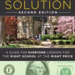 خرید و دانلود نسخه کامل کتاب The College Solution: A Guide for Everyone Looking for the Right School at the Right Price (2nd Edition)