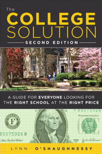 خرید و دانلود نسخه کامل کتاب The College Solution: A Guide for Everyone Looking for the Right School at the Right Price (2nd Edition)_68cf2e85e7f5f.jpeg خرید و دانلود نسخه کامل کتاب The College Solution: A Guide for Everyone Looking for the Right School at the Right Price (2nd Edition)