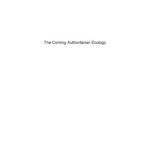 خرید و دانلود نسخه کامل کتاب The Coming Authoritarian Ecology