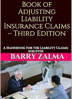 خرید و دانلود نسخه کامل کتاب The Compact Book of Adjusting Liability Insurance Claims Third Edition: A Handbook for the Liability Claims Adjuster –  +  Pdf