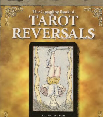 خرید و دانلود نسخه کامل کتاب The Complete Book of Tarot Reversals
