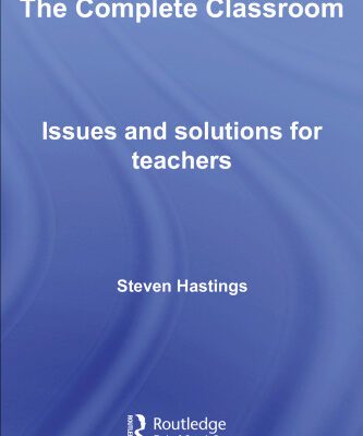 خرید و دانلود نسخه کامل کتاب The Complete Classroom: Issues for the Modern Teacher