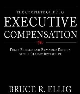 خرید و دانلود نسخه کامل کتاب The Complete Guide to Executive Compensation