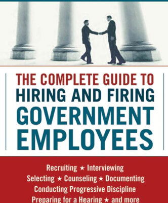 خرید و دانلود نسخه کامل کتاب The Complete Guide to Hiring and Firing Government Employees