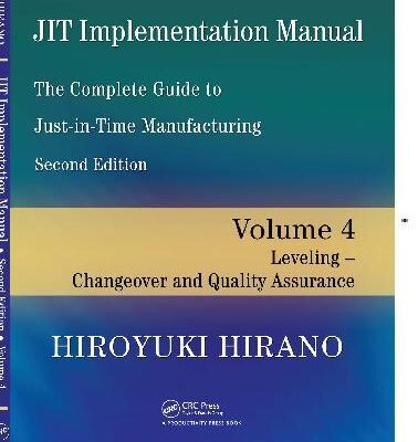 خرید و دانلود نسخه کامل کتاب The Complete Guide to Just-In-Time Manufacturing Leveling — Changeover and Quality Assu