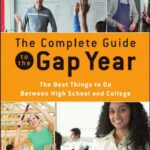 خرید و دانلود نسخه کامل کتاب The Complete Guide to the Gap Year: The Best Things to Do Between High School and College