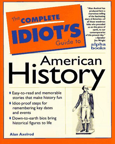 خرید و دانلود نسخه کامل کتاب The Complete Idiot’s Guide to American History_68c6dd2cd79ea.jpeg خرید و دانلود نسخه کامل کتاب The Complete Idiot’s Guide to American History