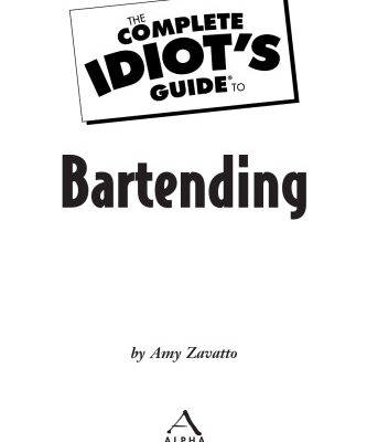 خرید و دانلود نسخه کامل کتاب The Complete Idiot’s Guide to Bartending
