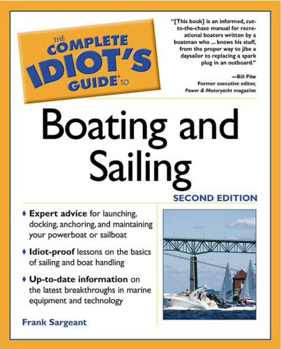 خرید و دانلود نسخه کامل کتاب The Complete Idiot’s Guide to Boating and Sailing (2nd Edition)_68b4c3d72527f.jpeg خرید و دانلود نسخه کامل کتاب The Complete Idiot’s Guide to Boating and Sailing (2nd Edition)