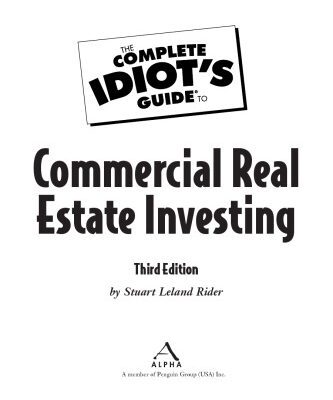خرید و دانلود نسخه کامل کتاب The Complete Idiot’s Guide to Commercial Real Estate Investing, 3rd Edition