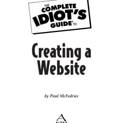 خرید و دانلود نسخه کامل کتاب The Complete Idiot’s Guide to Creating a Website