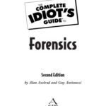 خرید و دانلود نسخه کامل کتاب The Complete Idiot’s Guide to Forensics, 2nd Edition