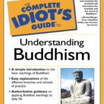 خرید و دانلود نسخه کامل کتاب The Complete Idiot’s Guide to Understanding Buddhism