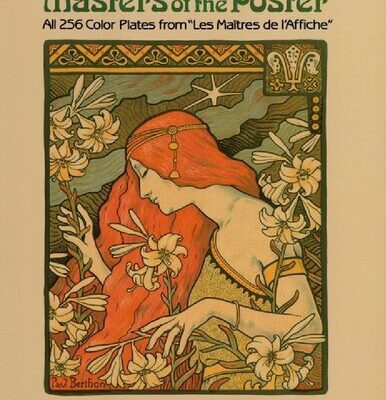 خرید و دانلود نسخه کامل کتاب The Complete “Masters of the Poster”: All 256 Color Plates from “Les Maîtres de l’Affiche”