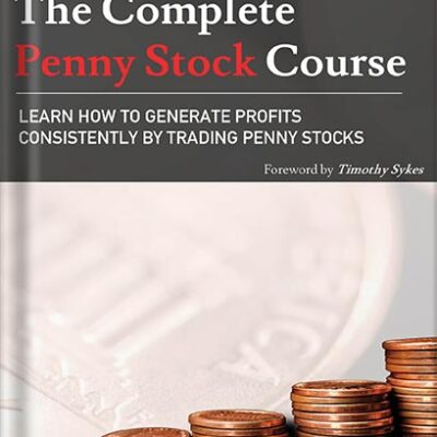 خرید و دانلود نسخه کامل کتاب The Complete Penny Stock Course: Learn How To Generate Profits Consistently By Trading Penny Stocks by Jamil Ben Alluch