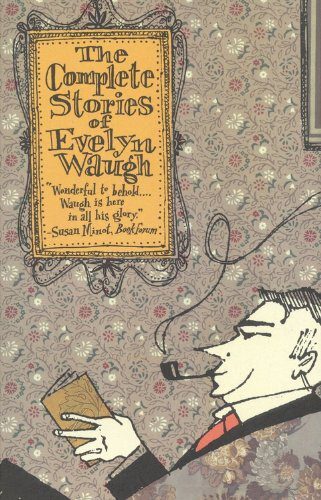 خرید و دانلود نسخه کامل کتاب The Complete Stories of Evelyn Waugh_68b53402cac4f.jpeg خرید و دانلود نسخه کامل کتاب The Complete Stories of Evelyn Waugh