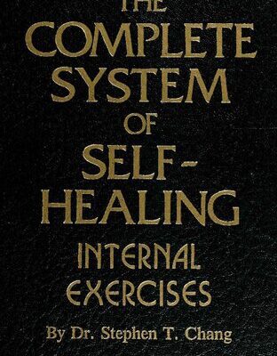 خرید و دانلود نسخه کامل کتاب The complete system of self-healing: Internal exercises