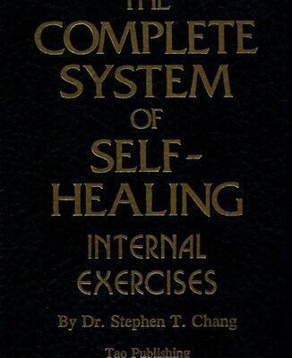 خرید و دانلود نسخه کامل کتاب The Complete System of Self-Healing: Internal Exercises