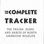 خرید و دانلود نسخه کامل کتاب The Complete Tracker The Tracks, Signs and Habits of North American Wildlife