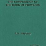 خرید و دانلود نسخه کامل کتاب The Composition of the Book of Proverbs (JSOT Supplement)