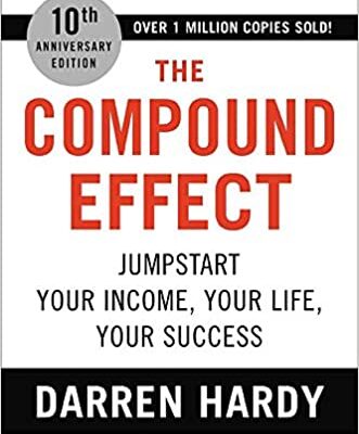 خرید و دانلود نسخه کامل کتاب The Compound Effect: Jumpstart Your Income, Your Life, Your Success – + pdf