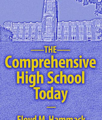 خرید و دانلود نسخه کامل کتاب The Comprehensive High School Today (School Reform, 40)