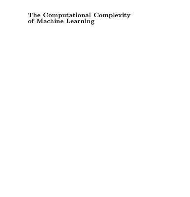 خرید و دانلود نسخه کامل کتاب The Computational Complexity of Machine Learning