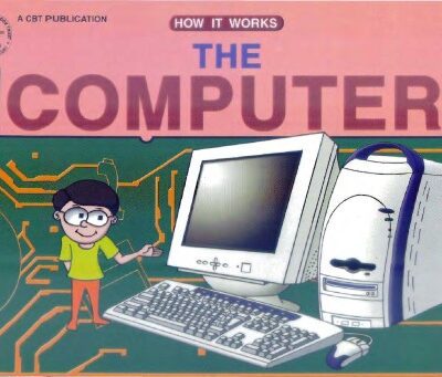 خرید و دانلود نسخه کامل کتاب The Computer – How it works?