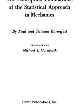 خرید و دانلود نسخه کامل کتاب The conceptual foundations of the statistical approach in mechanics
