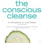 خرید و دانلود نسخه کامل کتاب The conscious cleanse : lose weight, heal your body, and transform your life in 14 days