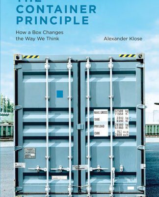 خرید و دانلود نسخه کامل کتاب The container principle : how a box changes the way we think