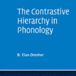 خرید و دانلود نسخه کامل کتاب The Contrastive Hierarchy in Phonology