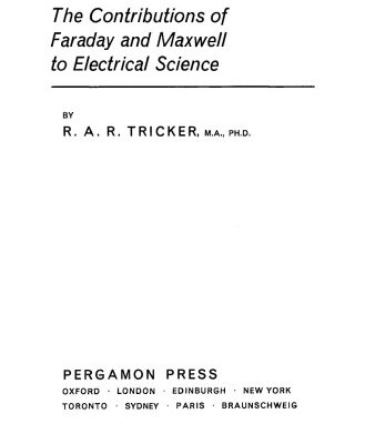 خرید و دانلود نسخه کامل کتاب The Contributions of Faraday and Maxwell to Electrical Science