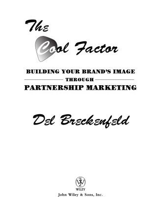 خرید و دانلود نسخه کامل کتاب The Cool Factor: Building Your Brands Image through Partnership Marketing