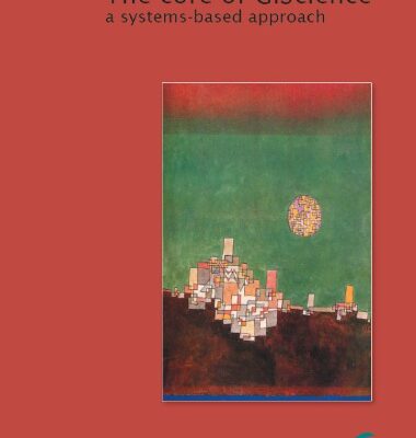 خرید و دانلود نسخه کامل کتاب The core of GIScience: A process-based approach
