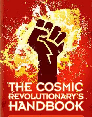 خرید و دانلود نسخه کامل کتاب The Cosmic Revolutionary’s Handbook (or: How to Beat the Big Bang)
